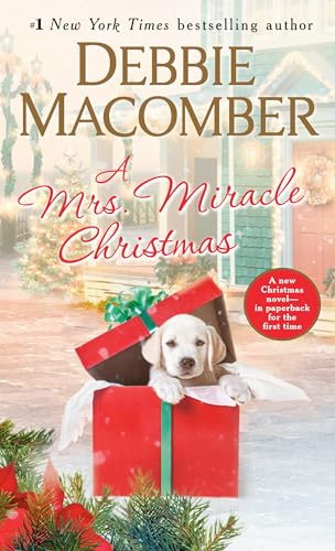 A Mrs. Miracle Christmas: A Novel A Mrs. Miracle Christmas: A Novel