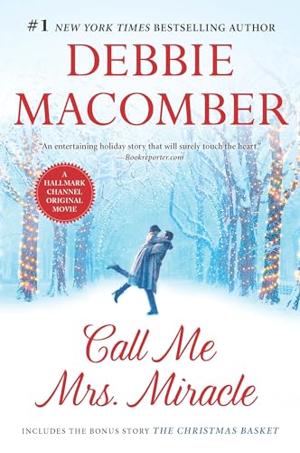 Call Me Mrs. Miracle: An Anthology Call Me Mrs. Miracle: An Anthology