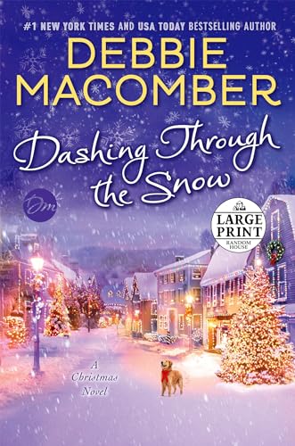 Dashing Through the Snow: A Christmas Novel Dashing Through the Snow: A Christmas Novel von Random House Books for Young Readers