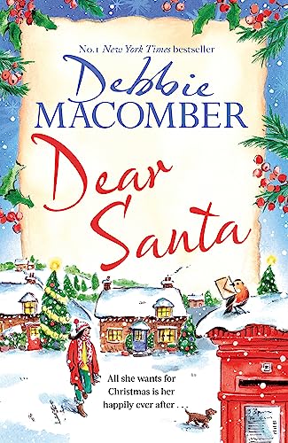Dear Santa: Settle down this winter with a heart-warming romance - the perfect festive read Dear Santa: Settle down this winter with a heart-warming romance - the perfect festive read von Sphere
