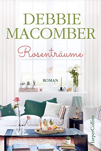 Rosenträume (Cedar Cove, Band 2) von HarperCollins