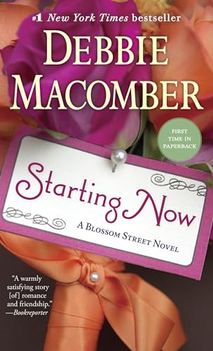 Starting Now: A Blossom Street Novel von Ballantine Books