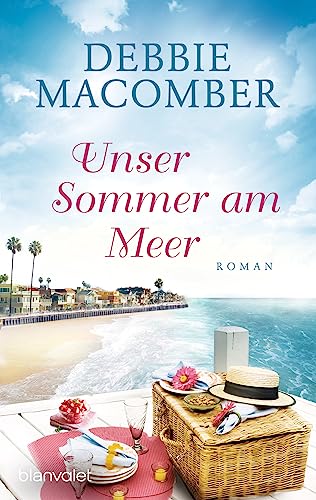 Unser Sommer am Meer: Roman von Blanvalet