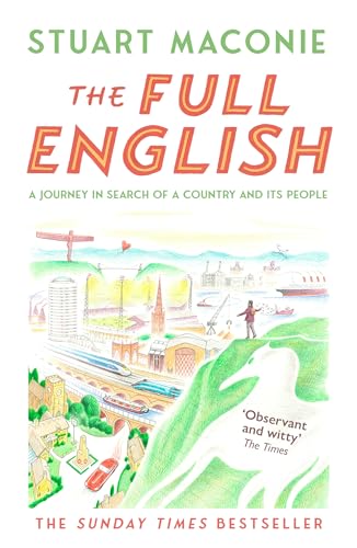 The Full English: The bestselling state-of-the-nation travelogue von HarperNorth