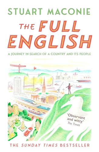 The Full English: The bestselling state-of-the-nation travel book of the year
