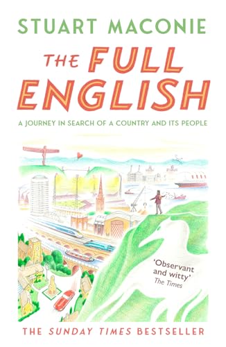 The Full English: The bestselling state-of-the-nation travelogue