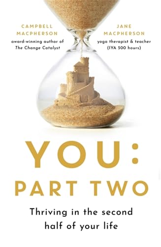 You: Part Two: Thriving in the Second Half of Your Life von Robinson