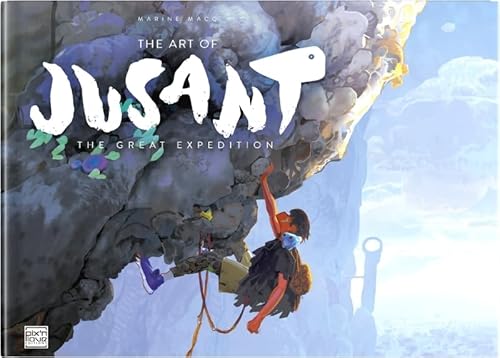 The Art of Jusant - The Great Expedition: The art of the videogame von PIX N LOVE