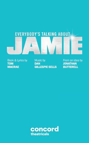 Everybody's Talking About Jamie von Samuel French, Inc.