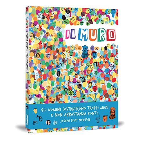 Il muro. Ediz. a colori Il muro. Ediz. a colori