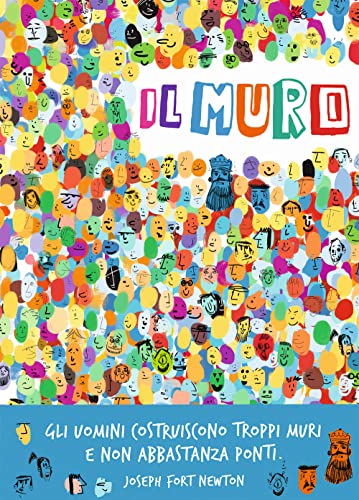 Il muro. Ediz. a colori
