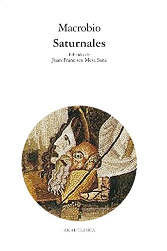 Saturnales (Clásica) von Ediciones Akal