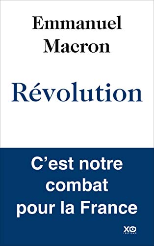 Révolution: C'est notre combat pour la France von XO