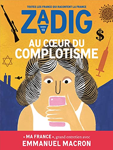 Zadig n°10 - Au coeur du complotisme von ZADIG