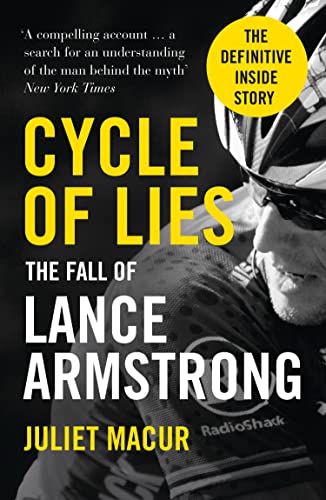 Cycle of Lies: The Fall of Lance Armstrong von William Collins