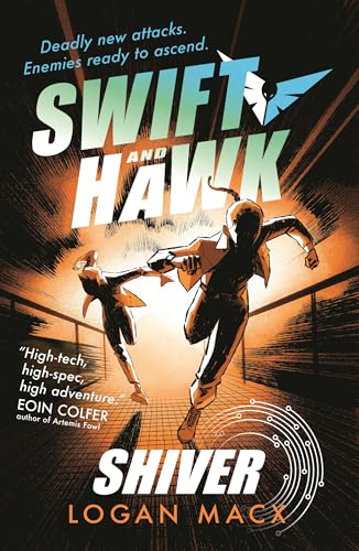 Swift and Hawk: Shiver von Walker Books Ltd