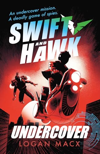 Swift and Hawk: Undercover von Walker Books Ltd.