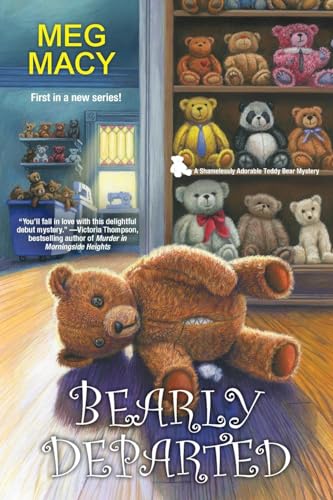 Bearly Departed (A Teddy Bear Mystery, Band 1)