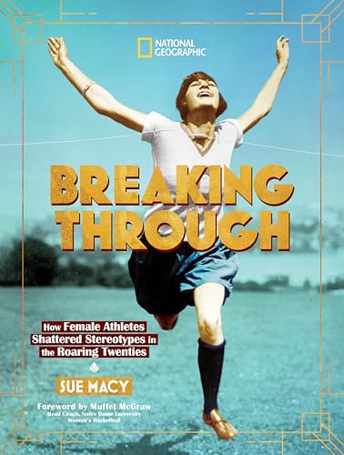 Breaking Through: How Female Athletes Shattered Stereotypes in the Roaring Twenties
