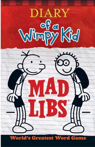 Diary of a Wimpy Kid Mad Libs: World's Greatest Word Game