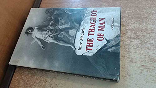 Tragedy of Man