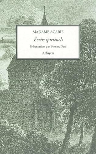 Écrits spirituels Écrits spirituels von ARFUYEN