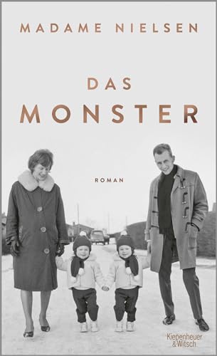 Das Monster: Roman von Kiepenheuer & Witsch GmbH