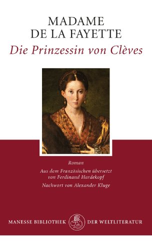 Die Prinzessin von Clèves: Roman von Manesse Verlag