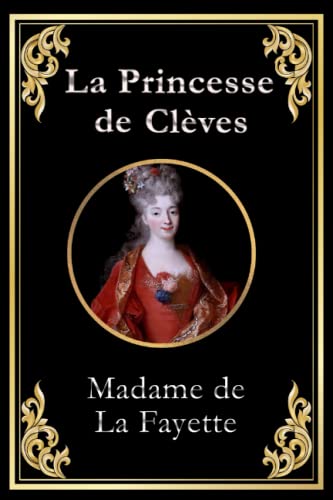 La Princesse de Clèves: édition collector intégrale von Independently published