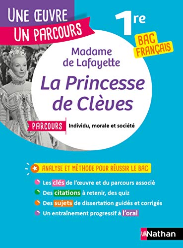 La Princesse de Clèves: Avec le parcours "Individu, morale et société" von NATHAN