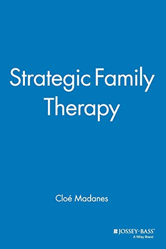 Strategic Family Therapy von JOSSEY-BASS