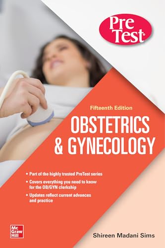 PreTest Obstetrics & Gynecology, Fifteenth Edition: Pretest Self-assessment and Review (Pretest Series) von McGraw-Hill Education