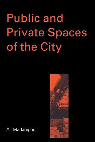 Public and Private Spaces of the City Public and Private Spaces of the City von Routledge