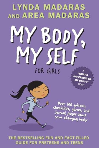 My Body, My Self for Girls: Revised Edition (What's Happening to My Body?)