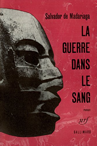La guerre dans le sang La guerre dans le sang von GALLIMARD