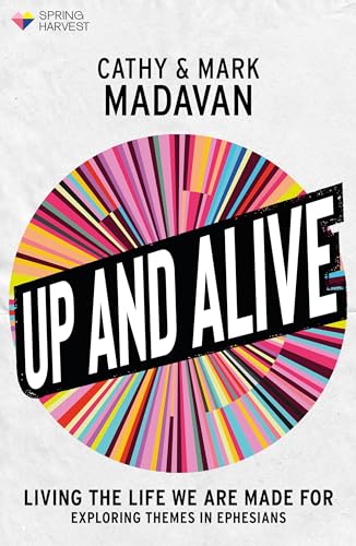 Up and Alive: Living the Life We Are Made for (Essential Christian) von SPCK Publishing