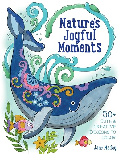 Nature’s Joyful Moments: 50+ Cute & Creative Designs to Color – Positive and Calming Coloring Book for Adults and Kids von Get Creative 6