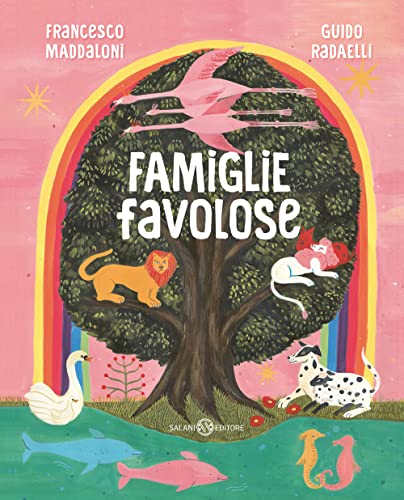 Famiglie favolose (Fuori collana Salani)