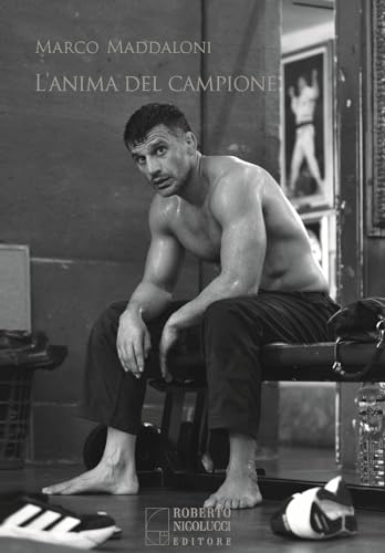 L'anima del campione von Roberto Nicolucci Editore