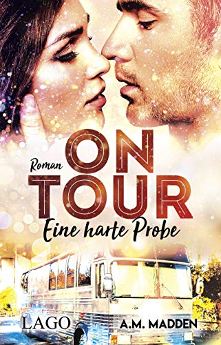 On Tour: Eine harte Probe (Devil's Lair, Band 2)