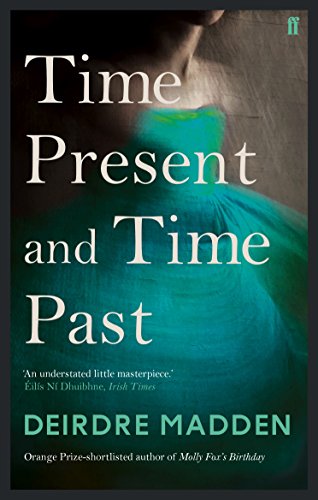 Time Present and Time Past von Faber & Faber