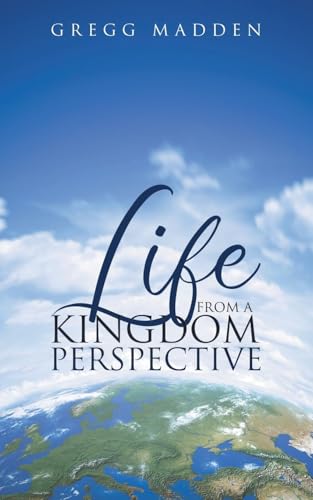 Life From a Kingdom Perspective von Primix Publishing