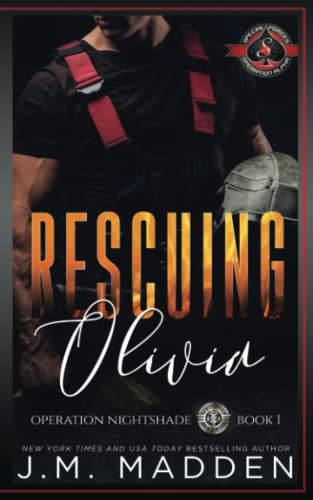 Rescuing Olivia (Special Forces: Operation Alpha) (Nightshade, Band 1) von Aces Press