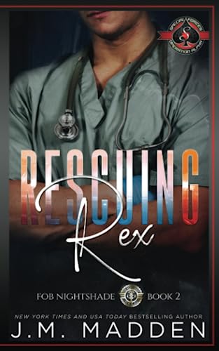 Rescuing Rex (Special Forces: Operation Alpha) (Nightshade, Band 2) von Aces Press