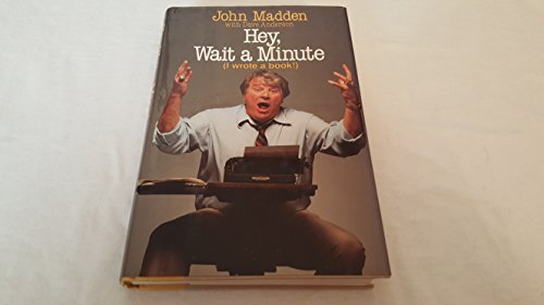 Hey, Wait a Minute! I Wrote a Book!