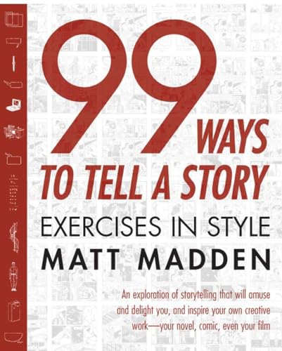 99 Ways to Tell a Story: Exercises in Style