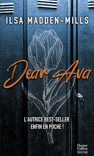 Dear Ava: La romance très forte et sombre de Ilsa Madden-Mills Dear Ava: La romance très forte et sombre de Ilsa Madden-Mills von HARPERCOLLINS