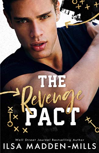 The Revenge Pact (Kings of Football, Band 1)