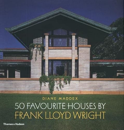 50 Favourite Houses by Frank Lloyd Wright von THAMES & HUDSON LTD