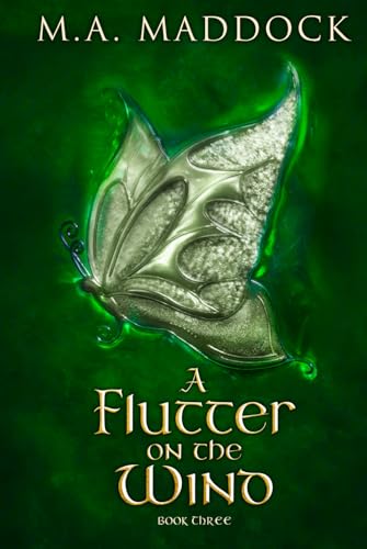 A Flutter on the Wind: An epic historical fantasy (The Sixth Amulet, Band 3) von Nielsen